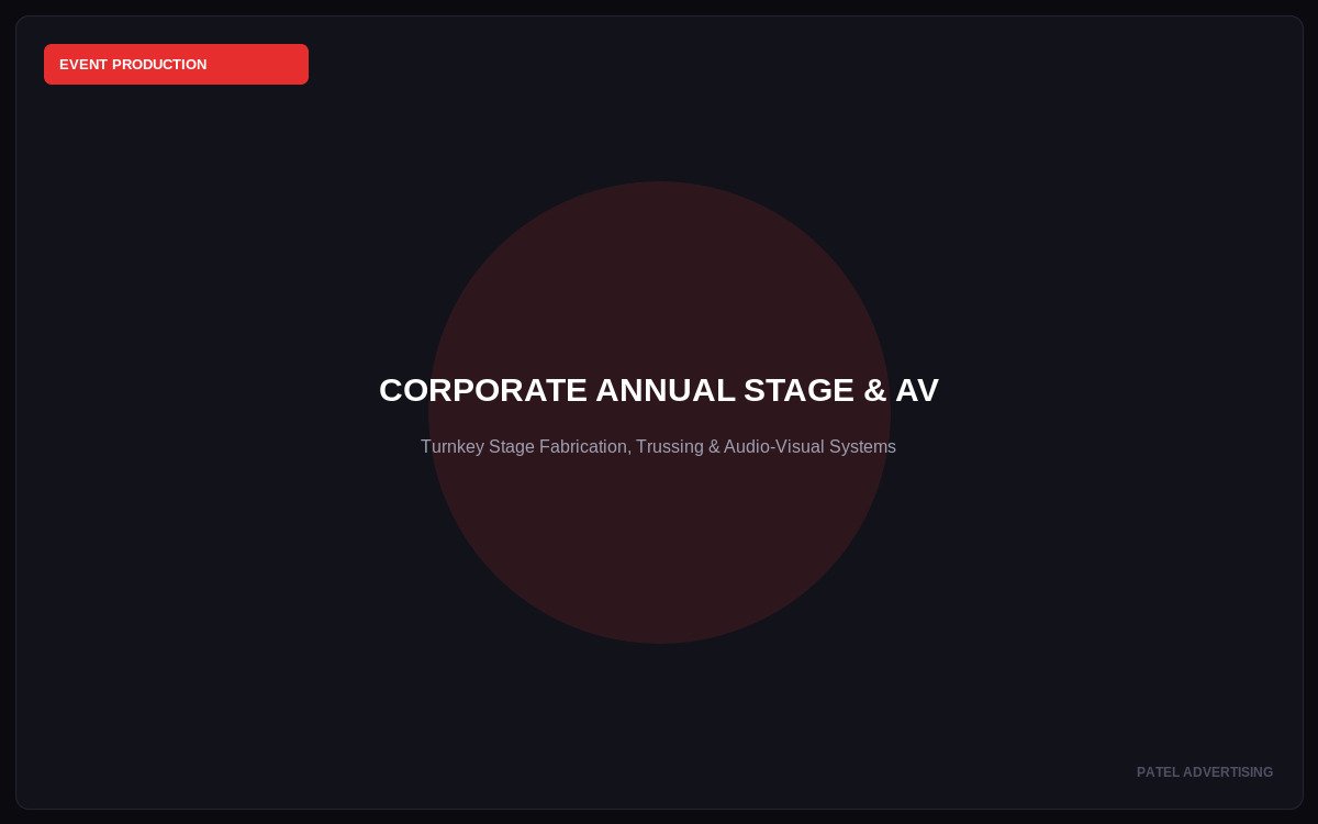 Corporate Annual Event Stage & AV